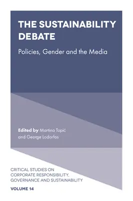 Le débat sur la durabilité : Politiques, genre et médias - The Sustainability Debate: Policies, Gender and the Media