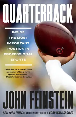 Quarterback : Le poste le plus important du sport professionnel - Quarterback: Inside the Most Important Position in Professional Sports