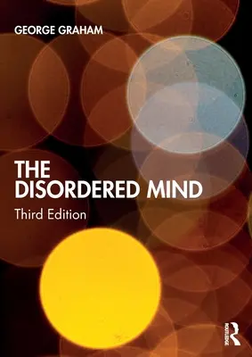 L'esprit désordonné - The Disordered Mind