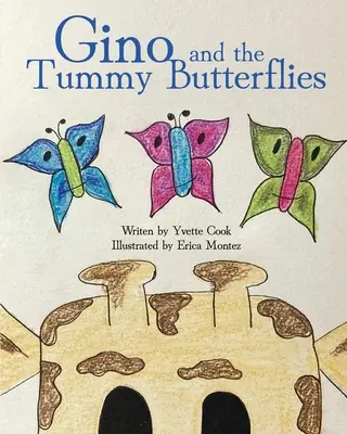 Gino et les papillons du ventre - Gino and the Tummy Butterflies