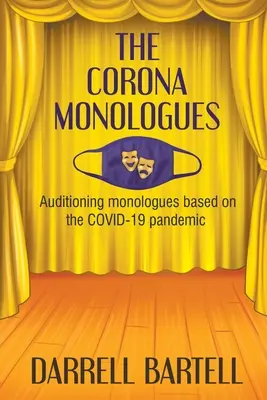 Les monologues de Corona - The Corona Monologues