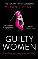 Femmes coupables - Guilty Women