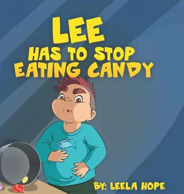 Lee doit arrêter de manger des bonbons - Lee Has to stop eating candy