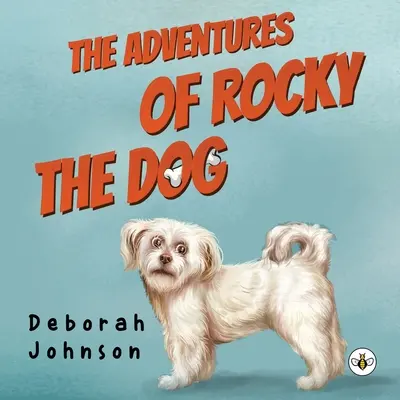Les aventures de Rocky le chien - The Adventures of Rocky the Dog