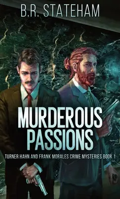Passions meurtrières - Murderous Passions