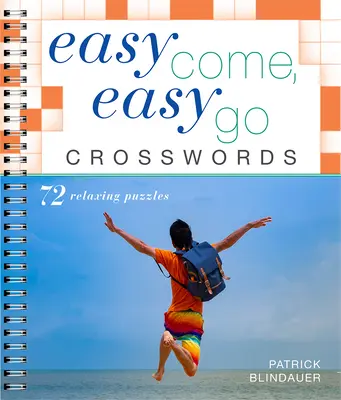 Mots croisés Easy Come, Easy Go - Easy Come, Easy Go Crosswords