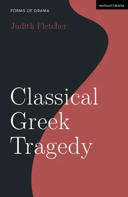 La tragédie grecque classique - Classical Greek Tragedy