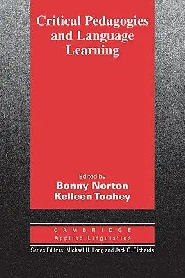 Pédagogies critiques et apprentissage des langues - Critical Pedagogies and Language Learning