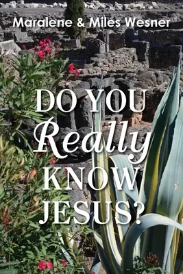 Connaissez-vous vraiment Jésus ? - Do You Really Know Jesus?