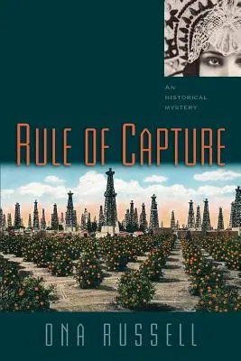 La règle de la capture - Rule of Capture