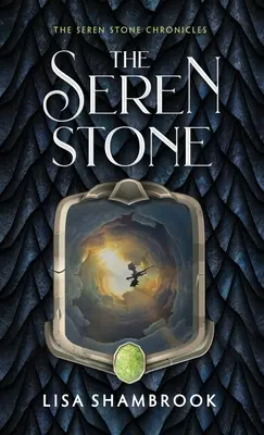 La pierre de Seren - The Seren Stone