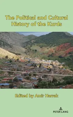 L'histoire politique et culturelle des Kurdes - The Political and Cultural History of the Kurds