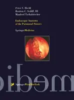 Anatomie endoscopique des sinus paranasaux - Endoscopic Anatomy of the Paranasal Sinuses