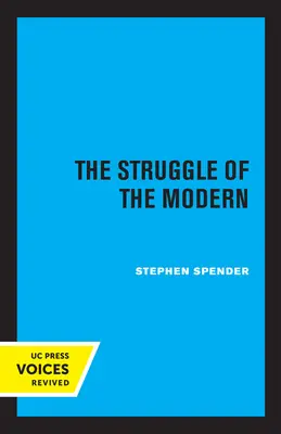 La lutte de la modernité - The Struggle of the Modern