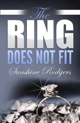 La bague ne va pas - The Ring Does Not Fit