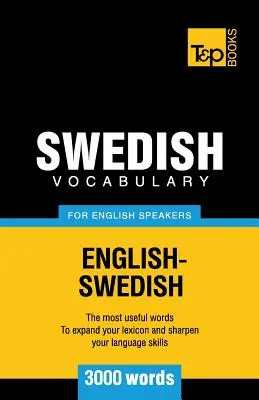 Vocabulaire suédois pour anglophones - 3000 mots - Swedish vocabulary for English speakers - 3000 words