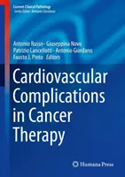 Complications cardiovasculaires dans le traitement du cancer - Cardiovascular Complications in Cancer Therapy