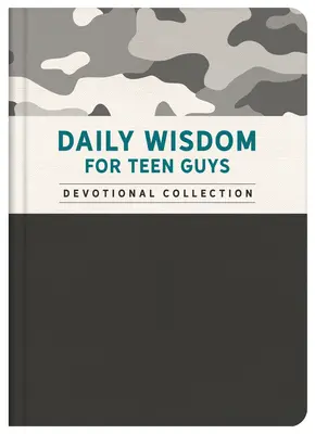 Sagesse quotidienne pour les adolescents - Daily Wisdom for Teen Guys