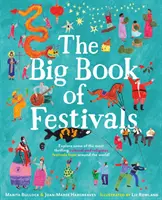 Le grand livre des festivals - Big Book of Festivals