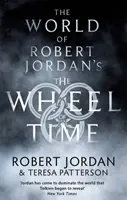 Le monde de La Roue du temps de Robert Jordan - World Of Robert Jordan's The Wheel Of Time