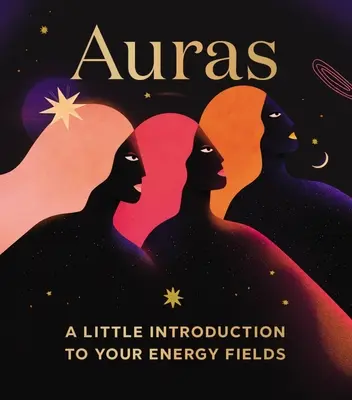 Auras : Une petite introduction à vos champs d'énergie - Auras: A Little Introduction to Your Energy Fields