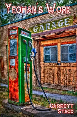 Le travail de l'ouvrier : Poèmes - The Yeoman's Work: Poems