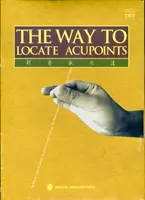 Comment localiser les points d'acu - Way to Locate Acu-points