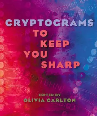 Des cryptogrammes pour garder la tête froide - Cryptograms to Keep You Sharp