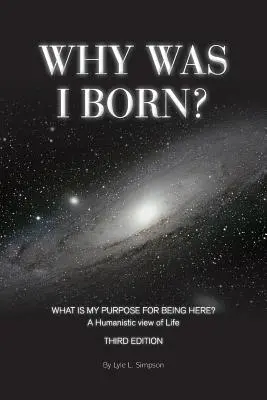 Pourquoi suis-je né ? - Why Was I Born?