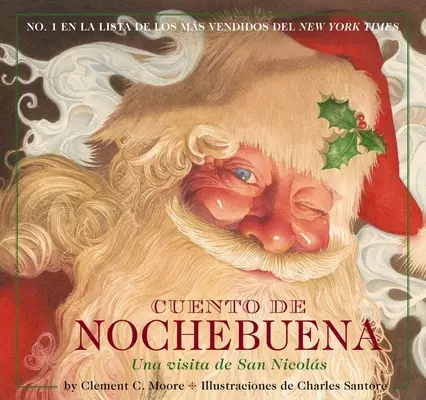 Cuento de Nochebuena : La nuit avant Noël édition espagnolevolume 1 - Cuento de Nochebuena: The Night Before Christmas Spanish Editionvolume 1