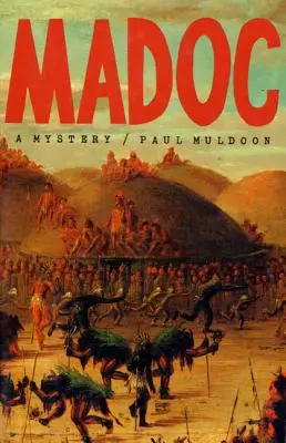 Madoc : Un mystère - Madoc: A Mystery