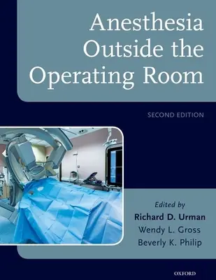 L'anesthésie en dehors de la salle d'opération - Anesthesia Outside the Operating Room