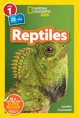 National Geographic Readers : Reptiles (L1/Co-Reader) - National Geographic Readers: Reptiles (L1/Co-Reader)