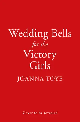 Les cloches de mariage des Victory Girls - Wedding Bells for the Victory Girls