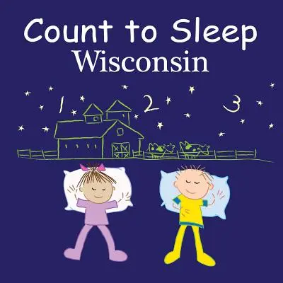 Compter dormir : Wisconsin - Count to Sleep: Wisconsin