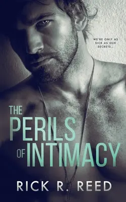 Les périls de l'intimité - The Perils of Intimacy