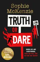 Truth or Dare - De Sophie McKenzie, auteur de la Journée mondiale du livre 2022 - Truth or Dare - From the World Book Day 2022 author Sophie McKenzie