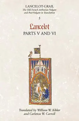 Lancelot, partie 5/Lancelog, partie 6 - Lancelot, Part 5/Lancelog, Part 6