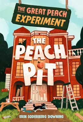 La grande expérience de la pêche 2 : La fosse aux pêches - The Great Peach Experiment 2: The Peach Pit