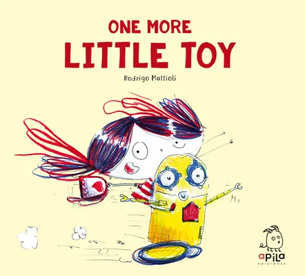 Un petit jouet de plus - One More Little Toy