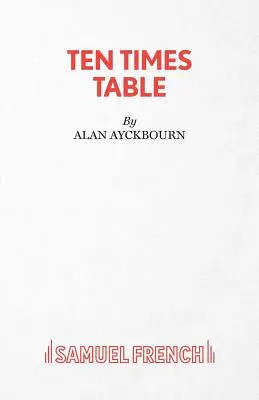 La table des dix - Une pièce de théâtre - Ten Times Table - A Play