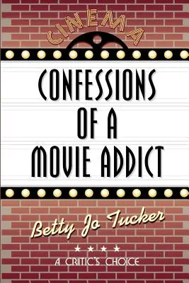 Confessions d'une cinéphile - Confessions of a Movie Addict