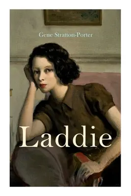 Laddie : Roman familial : L'histoire d'un vrai bleu - Laddie: Family Novel: A True Blue Story