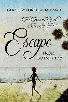 L'évasion de Botany Bay - Escape from Botany Bay