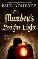À la lumière du meurtre - By Murder's Bright Light