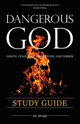 Dangerous God Study Guide (en anglais) - Dangerous God Study Guide