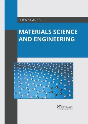 Science et ingénierie des matériaux - Materials Science and Engineering