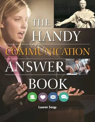 Le livre des réponses pratiques en matière de communication - The Handy Communication Answer Book