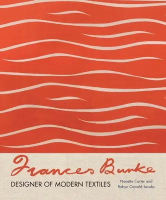 Frances Burke : Créatrice de textiles modernes - Frances Burke: Designer of Modern Textiles