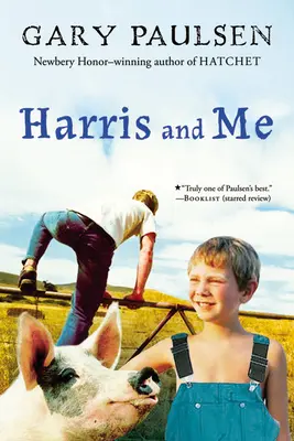 Harris et moi : Un été en mémoire - Harris and Me: A Summer Remembered